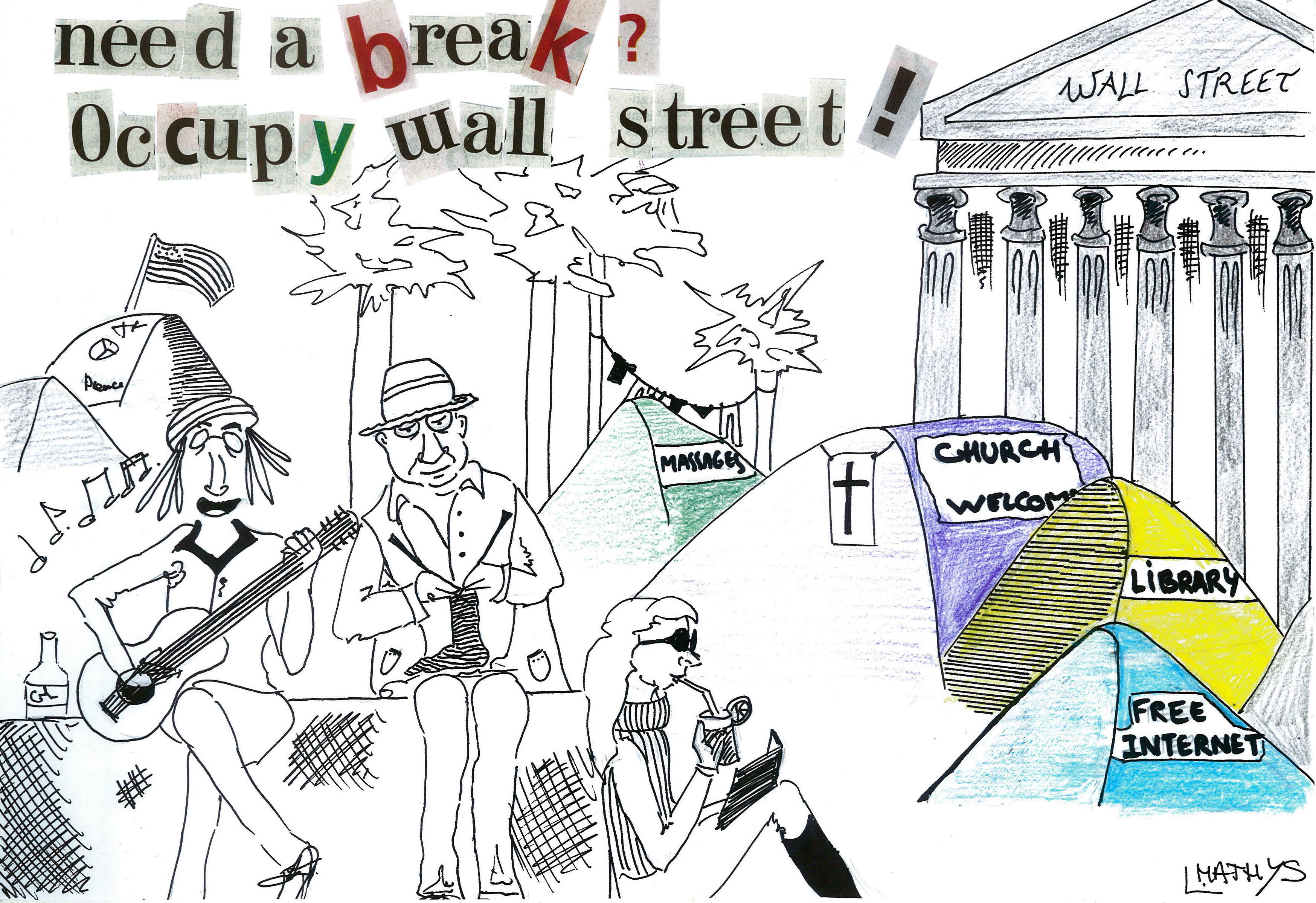 Need a break? Occupy Wall Street!