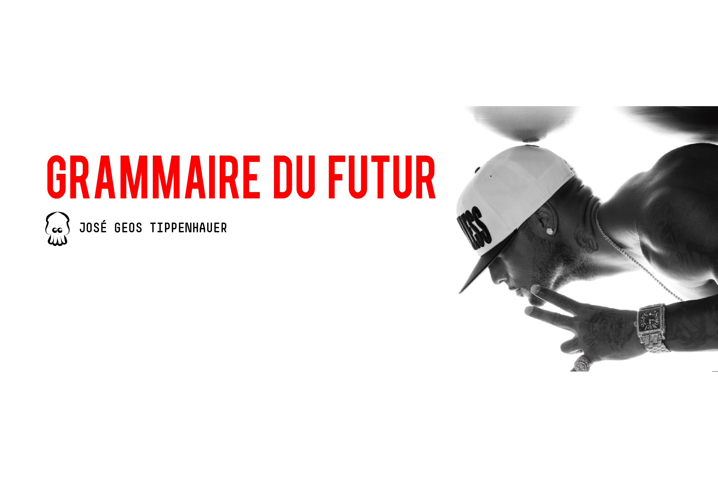 Booba. Grammaire du Futur [Partie 2]