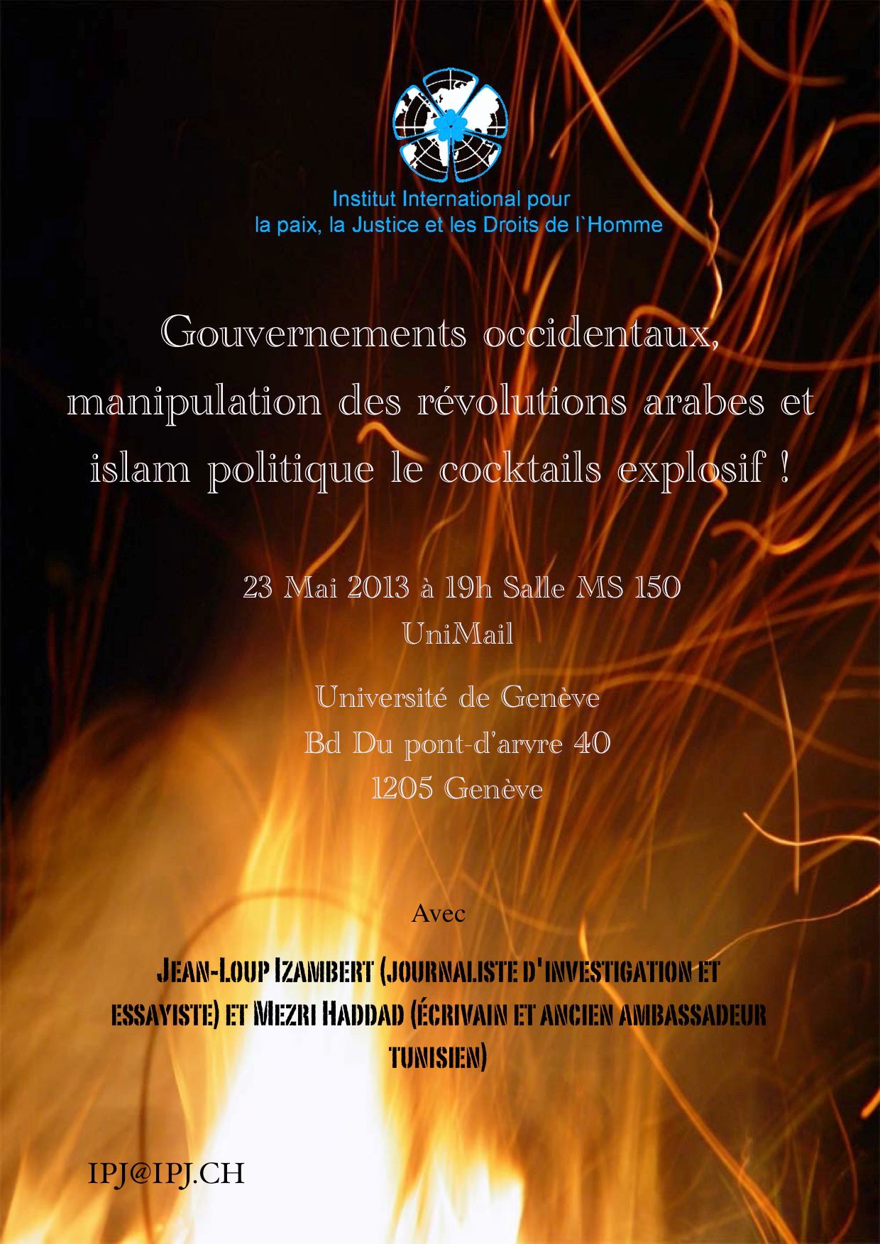 Gouvernements occidentaux, manipulation des révolutions arabes et islam politique… le cocktail explosif !