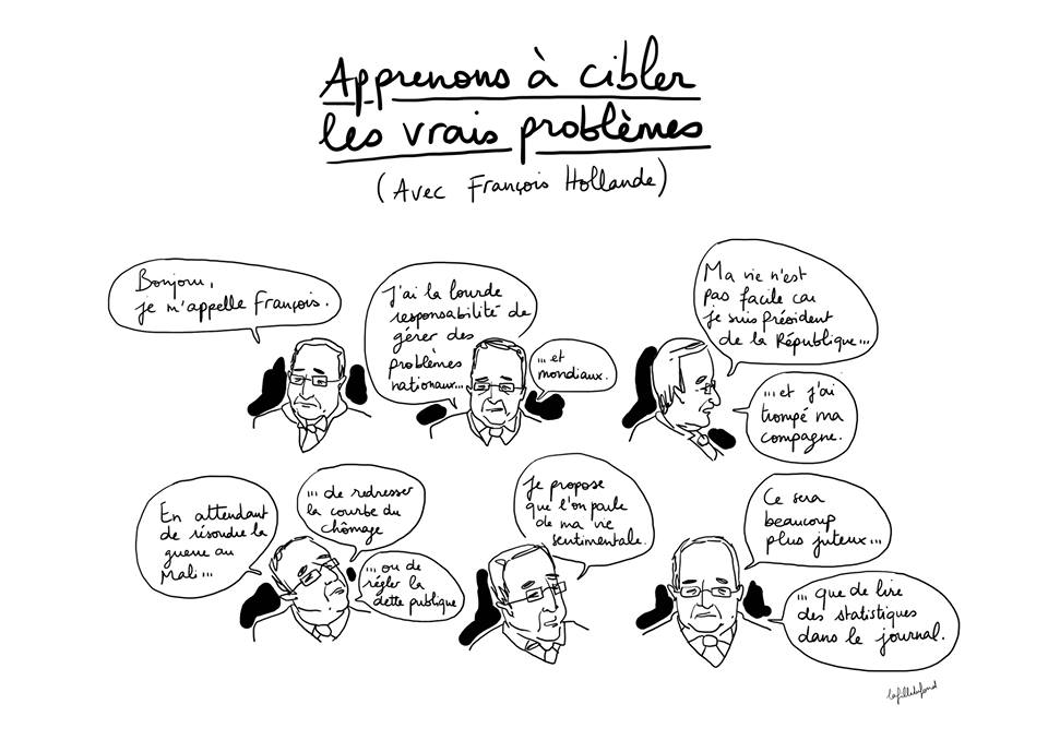 Apprenons à cibler les vrais problèmes (avec François Hollande)